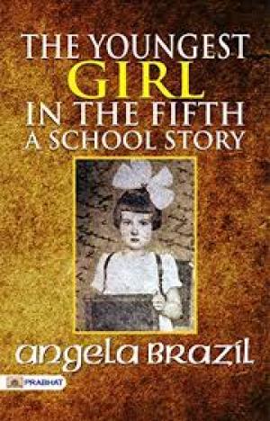 The Youngest Girl in the Fifth A School Story